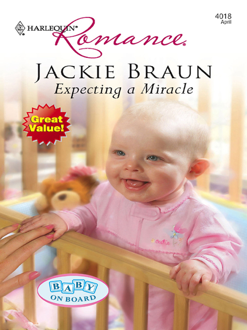 Title details for Expecting a Miracle by Jackie Braun - Available